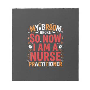 Halloween Nurse Practitioner Besen Kaputt Design Notizblock