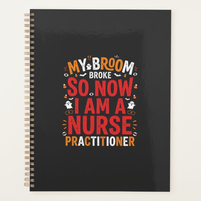 Halloween Nurse Practitioner Besen Kaputt Design Planer (Vorderseite)