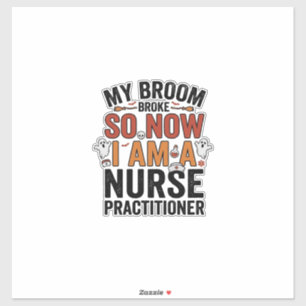 Halloween Nurse Practitioner Besen kaputt Vintage  Aufkleber