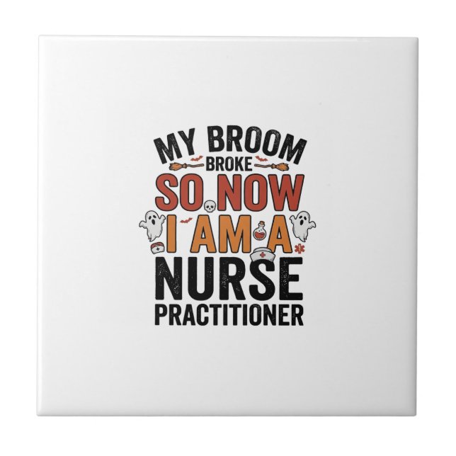 Halloween Nurse Practitioner Besen Zerbrochen Vint Fliese (Vorderseite)
