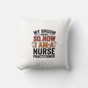 Halloween Nurse Practitioner Besen Zerbrochen Vint Kissen