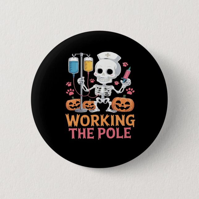 Halloween Nurse Skeleton Funny Joke Essential T-Sh Button (Vorderseite)