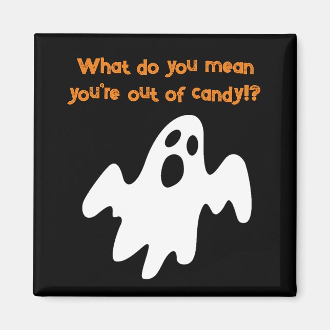 Halloween Out of Candy Funny Ghost Magnet (Vorne)