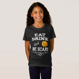Halloween-Party essen Drink & Be Beängstigend Pump T-Shirt