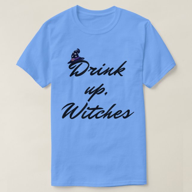 Halloween-Party trinken, Hexen trinken T-Shirt (Design vorne)
