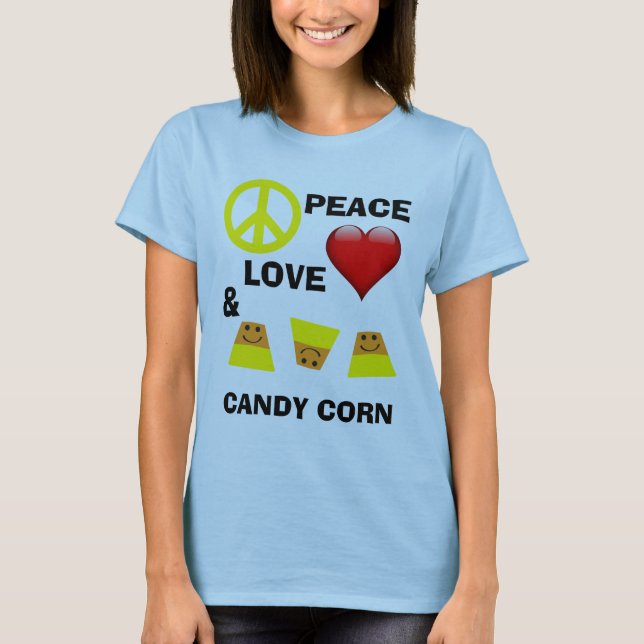 Halloween Peace Liebe und Candy Corn T-Shirt (Vorderseite)
