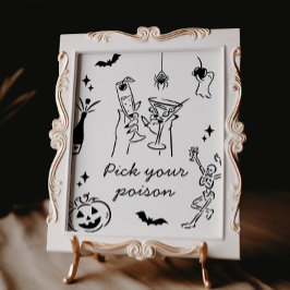 Halloween Pick Your Poison Cocktail Sign Poster