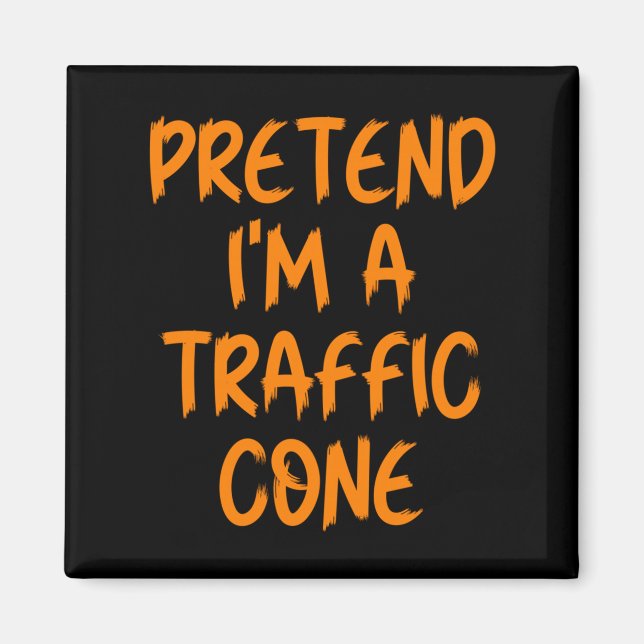 Halloween Pretend I'm A Traffic Cone Costume Lazy  Magnet (Vorne)