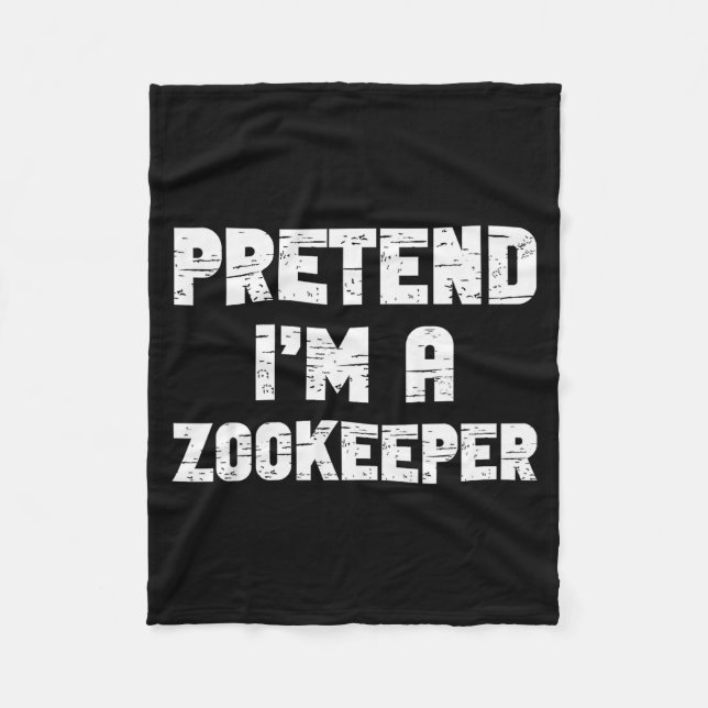 Halloween Pretend I'm A Zookeeper Costume Lazy Zoo Fleecedecke (Vorderseite)