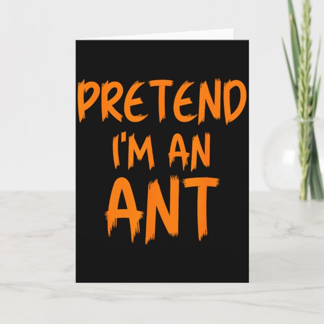 Halloween Pretend I'm An Ant Costume Funny Lazy Ki Karte (Vorderseite)