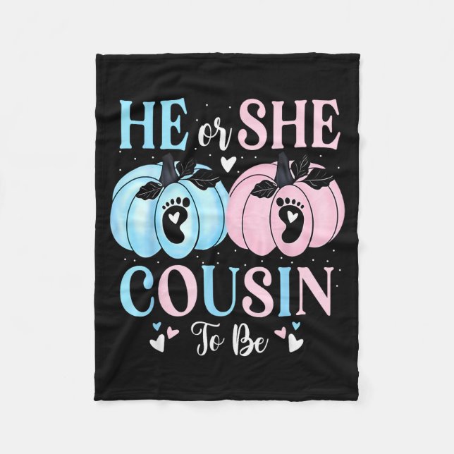 Halloween Pumpkin Gender Reveal He Or She Cousin T Fleecedecke (Vorderseite)