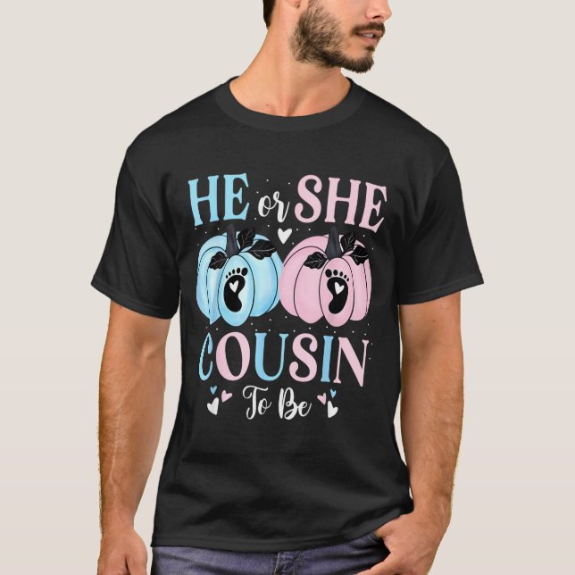 Halloween Pumpkin Gender Reveal He Or She Cousin T T-Shirt (Vorderseite)