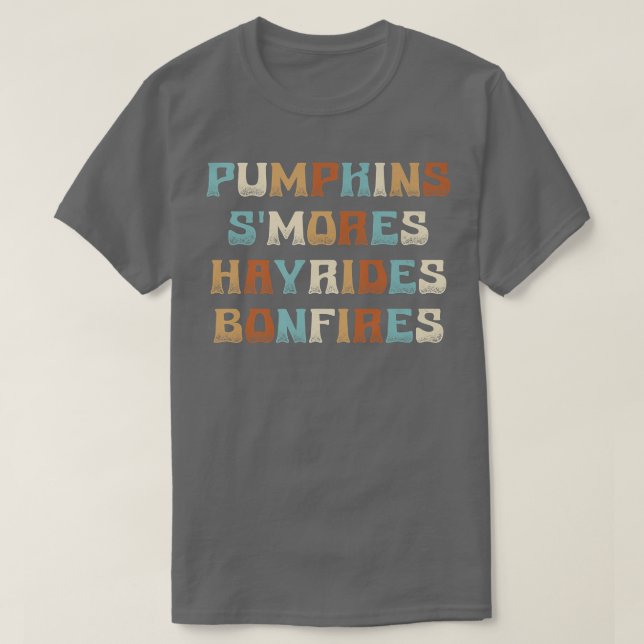 Halloween Pumpkins Smores Hayrides Bonfire T-Shirt (Design vorne)