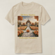 Halloween Pumpkins T - Shirt von Off Duty Teacher