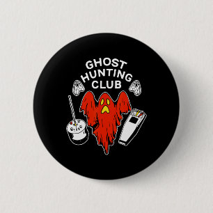 Halloween Red Ghost Hunting Club Spooky Hunter Button