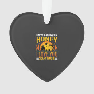 Halloween Schatz Ich Liebe Dich Sehr Schrecklich Ornament