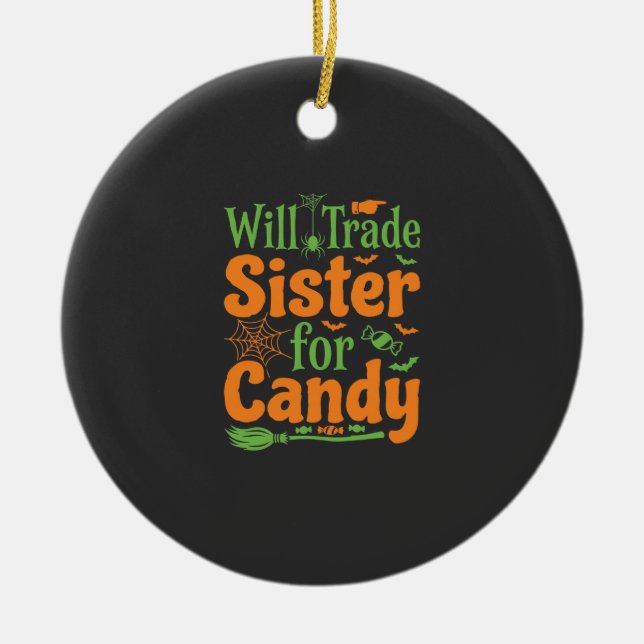 Halloween-Schwester-Candy-Handelsdesign_1 Keramik Ornament (Vorne)