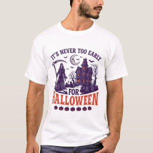 Halloween Sensenmann im Spukhaus Nie zu früh T-Shirt