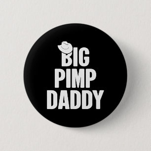 Halloween Shirt Big Pimp Daddy Pimp Kostüm Party Button