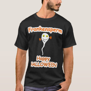 HALLOWEEN-SHIRT: FRANKENSPERM T-Shirt