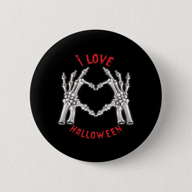 Halloween Skeletal Hands Herz Funny Sprichwort Button (Vorderseite)