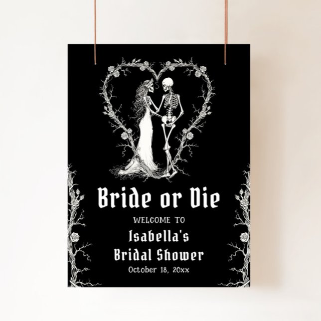 Halloween Skeleton Bridge oder Die Bridal Willkomm Poster (Von Creator hochgeladen)