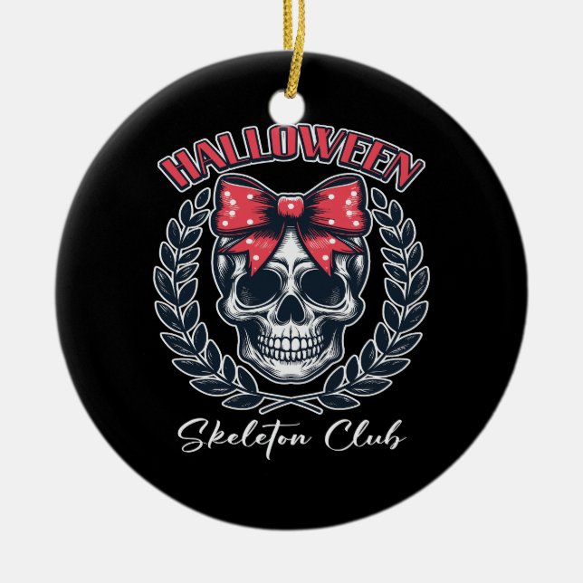 Halloween Skeleton Club Keramik Ornament (Vorne)