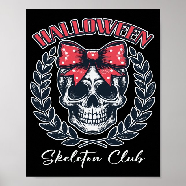 Halloween Skeleton Club Poster (Vorne)