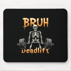 Halloween Skeleton Deadlift Funny Fitness Weightli Mousepad