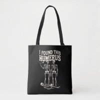 Halloween Skeleton I fand Humerus Funny Costume