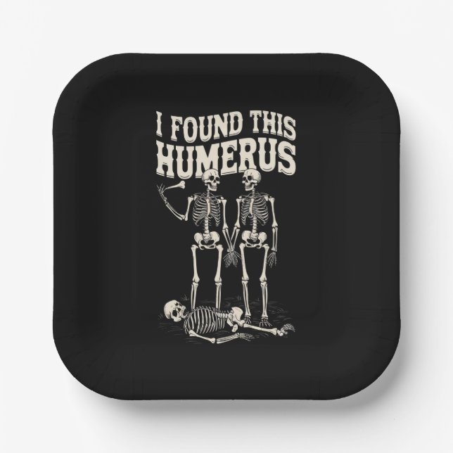 Halloween Skeleton I fand Humerus Funny Costume Pappteller (Vorderseite)