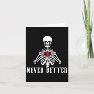 Halloween Skeleton Niemals bessere Hände Herz Funn Karte