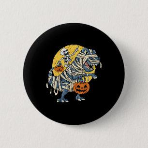 Halloween Skeleton Riding Mummy Dinosaur T Rex Pum Button