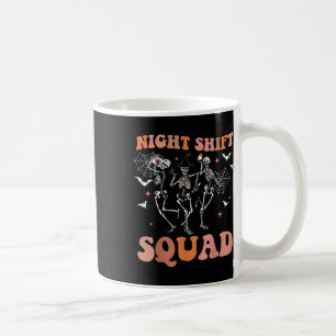 Halloween Skeleton tanzt Nurse Night Squad Shift Kaffeetasse