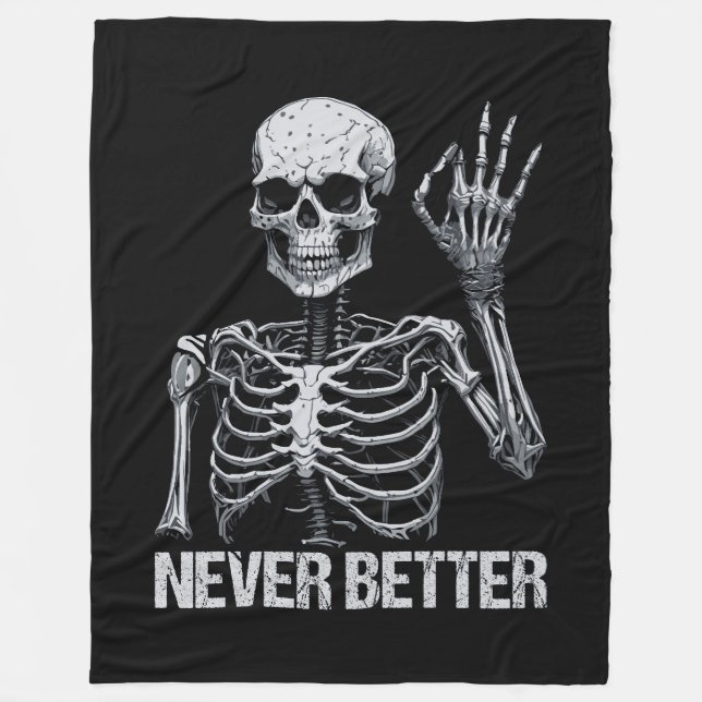 Halloween Skelett - Nie besser Fleecedecke (Vorderseite)
