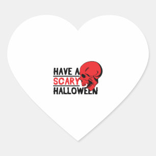 Halloween Skull - Habe einen beängstigenden Hallow Herz-Aufkleber