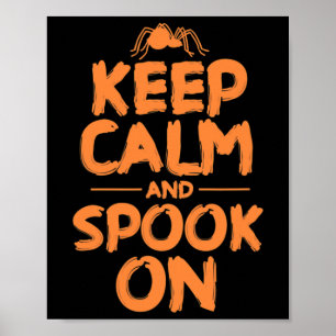 Halloween Spider Spooky Kostüm Behielt Ruhe und Lö Poster