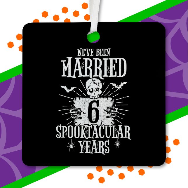 Halloween Spooktacular 6. Hochzeitstag Ornament Aus Metall (Von Creator hochgeladen)