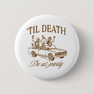 Halloween Spooky Junggeselinnen-Abschied bis Death Button
