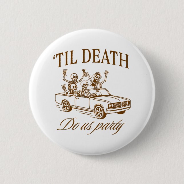 Halloween Spooky Junggeselinnen-Abschied bis Death Button (Vorderseite)