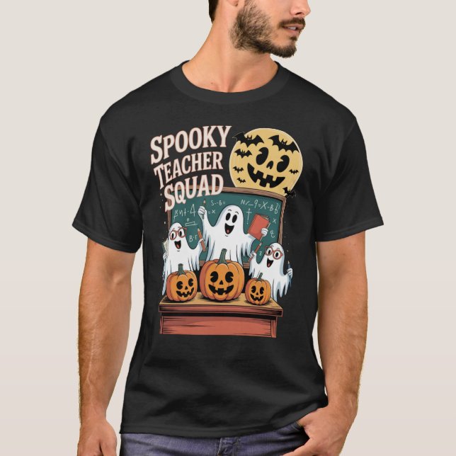 Halloween Spooky Teacher Squad Ghosts und Pumpkins T-Shirt (Vorderseite)