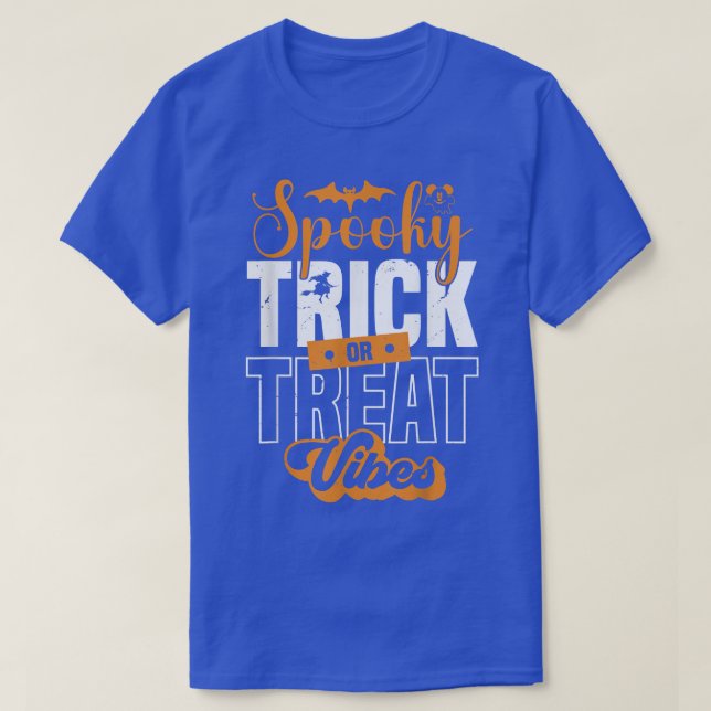 Halloween Spooky Trick oder Treat Vibes Halloween T-Shirt (Design vorne)