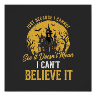 Halloween Spukhaus Glaube es Design_1 Poster