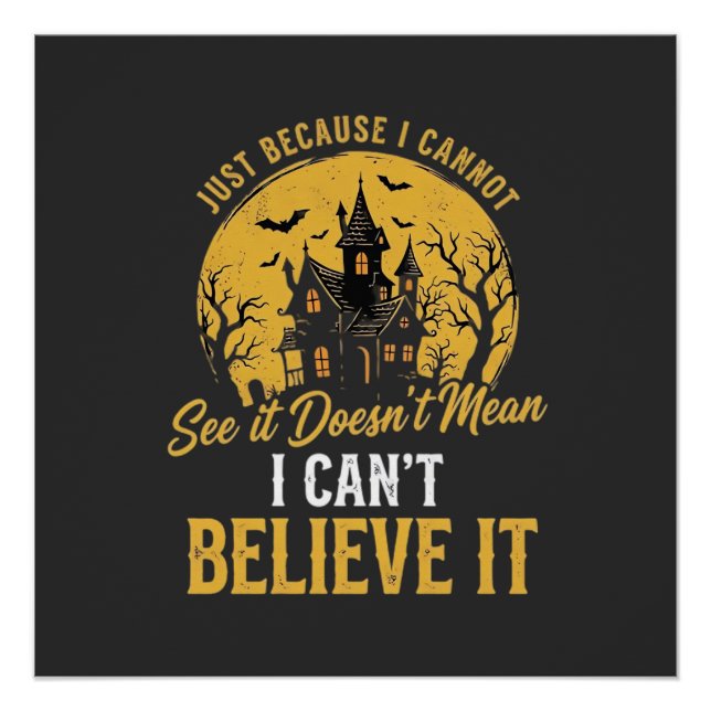 Halloween Spukhaus Glaube es Design_1 Poster (Vorderseite)