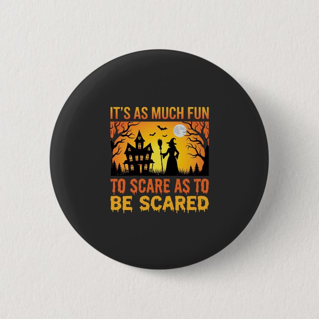 Halloween Spukhaus Hexe Erschrecken Zitat Button (Vorderseite)