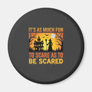 Halloween Spukhaus Hexe Erschrecken Zitat Magnet