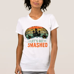 Halloween Spukhaus Lasst Uns Zerstört Retro T-Shirt