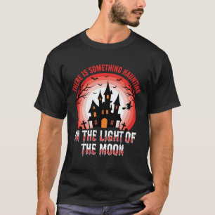 Halloween Spukhaus Mondlicht Hexe T-Shirt