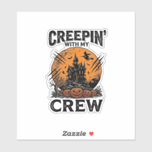 Halloween Spukhaus Schleichen Mit Meiner Crew Shir Aufkleber