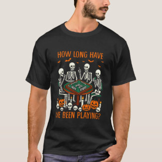 Halloween Stimmung Mahjong Liebhaber Wie Lange Spi T-Shirt